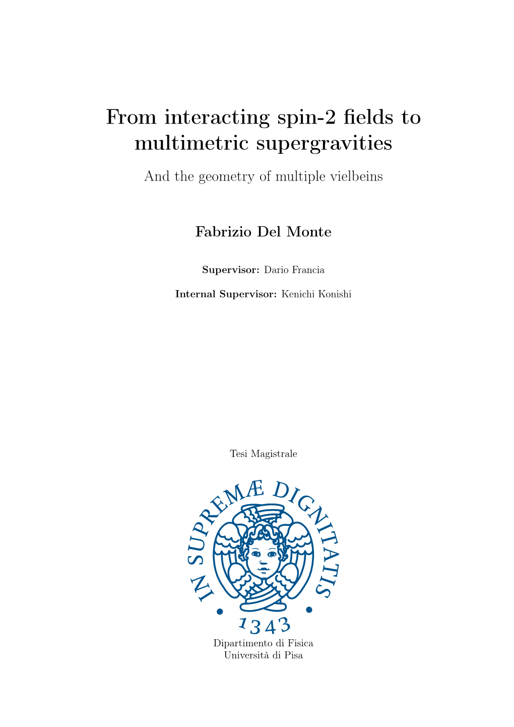 From Interacting Spin-2 Fields to Multimetric Supergravities