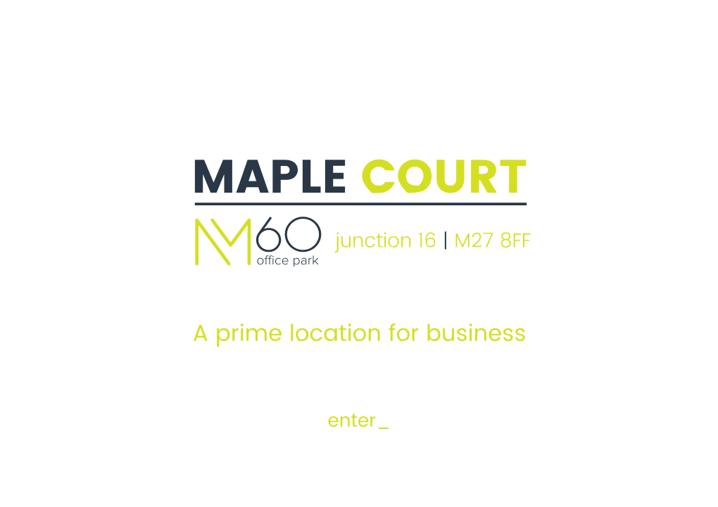 MAPLE COURT 6O Junction 16 | M27 8FF