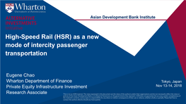 High-Speed Rail As a New Mode of Intercity Passenger Transportation