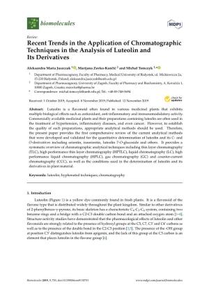 Recent Trends in the Application of Chromatographic Techniques in the Analysis of Luteolin and Its Derivatives