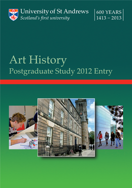 Art History Postgraduate Study 2012 Entry