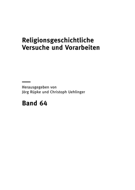 Religionsgeschichtliche Versuche Und Vorarbeiten Band 64