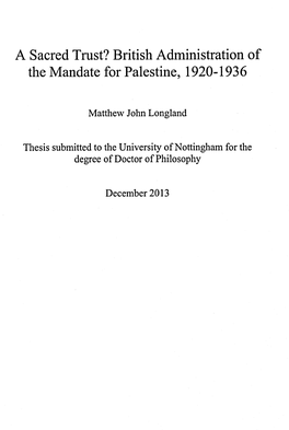 A Sacred Trust? British Administration of the Mandate for Palestine, 1920-1936