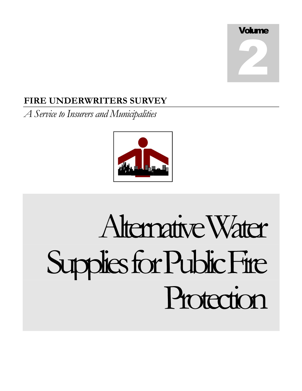 Alternative Water Supply for Public Fire Protection Accreditation Protocol