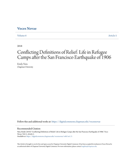 Conflicting Definitions of Relief: Life in Refugee Camps After the San Francisco Earthquake of 1906 Emily Neis Chapman University