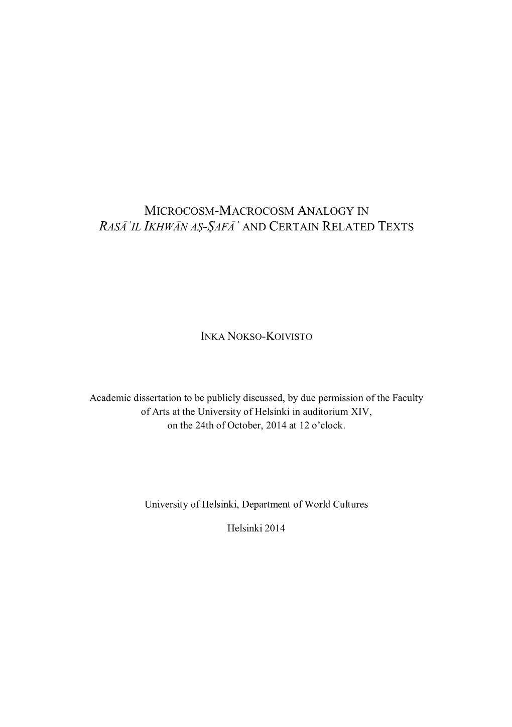 Microcosm-Macrocosm Analogy in Rasāʾil Ikhwān Aṣ-Ṣafāʾ and Certain Related Texts