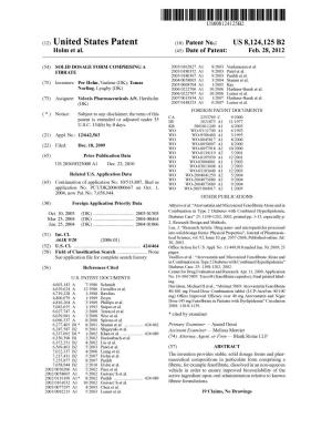 (12) United States Patent (10) Patent No.: US 8,124,125 B2 Holm Et Al