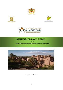 ADAPTATION to CLIMATE CHANGE -Ooo- Project of Adaptation to Climate Change – Oases Areas