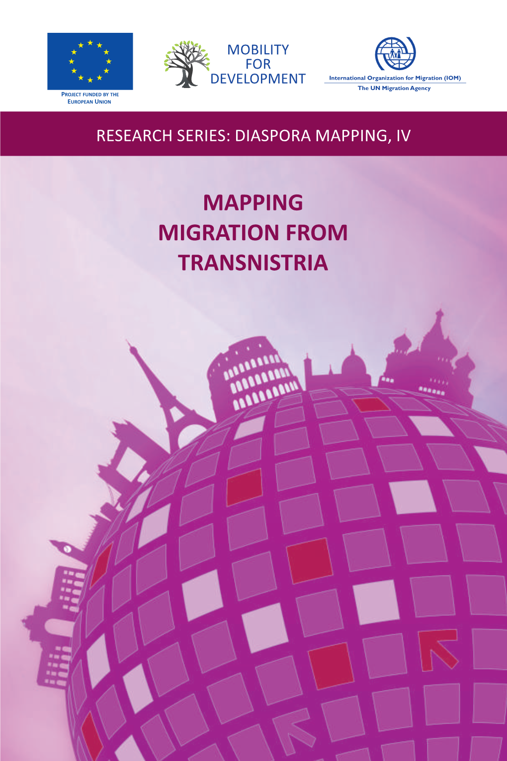 Mapping Migration from Transnistria Mapping Migration from Transnistria