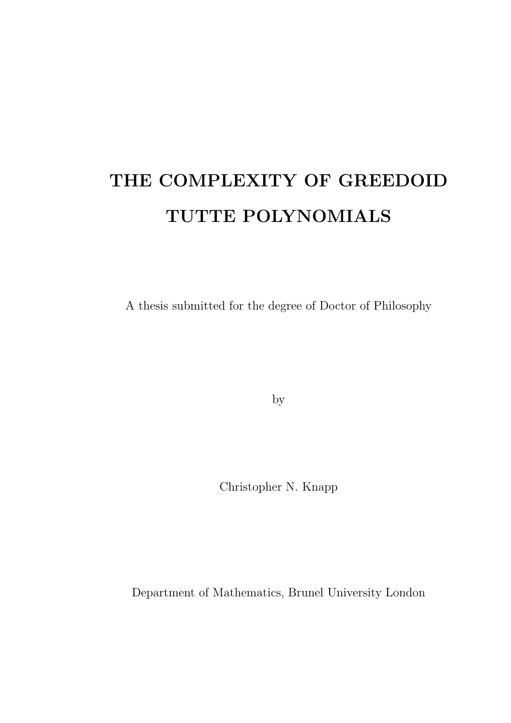The Complexity of Greedoid Tutte Polynomials