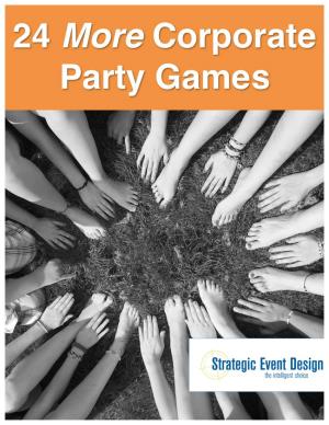 24 More Corporate Party Games