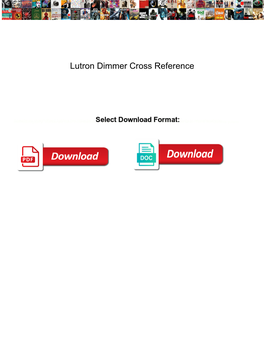 Lutron Dimmer Cross Reference
