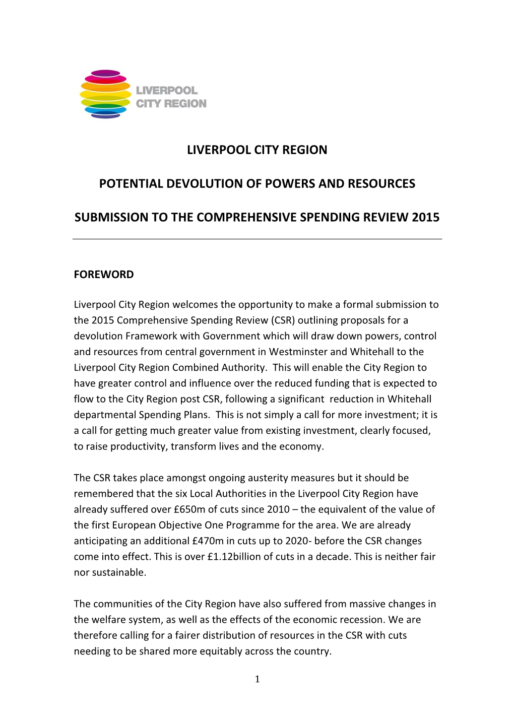 Liverpool City Region Potential Devolution of Powers and Resources Submission to the Spending Review – September 2015