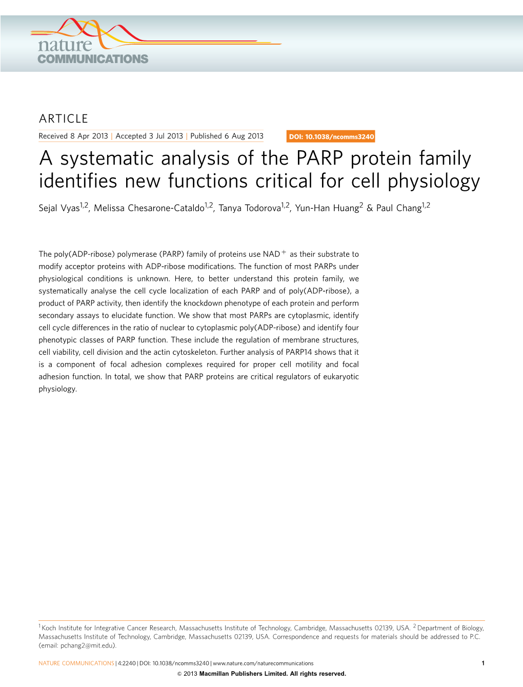 A Systematic Analysis of the PARP Protein Family Identifies