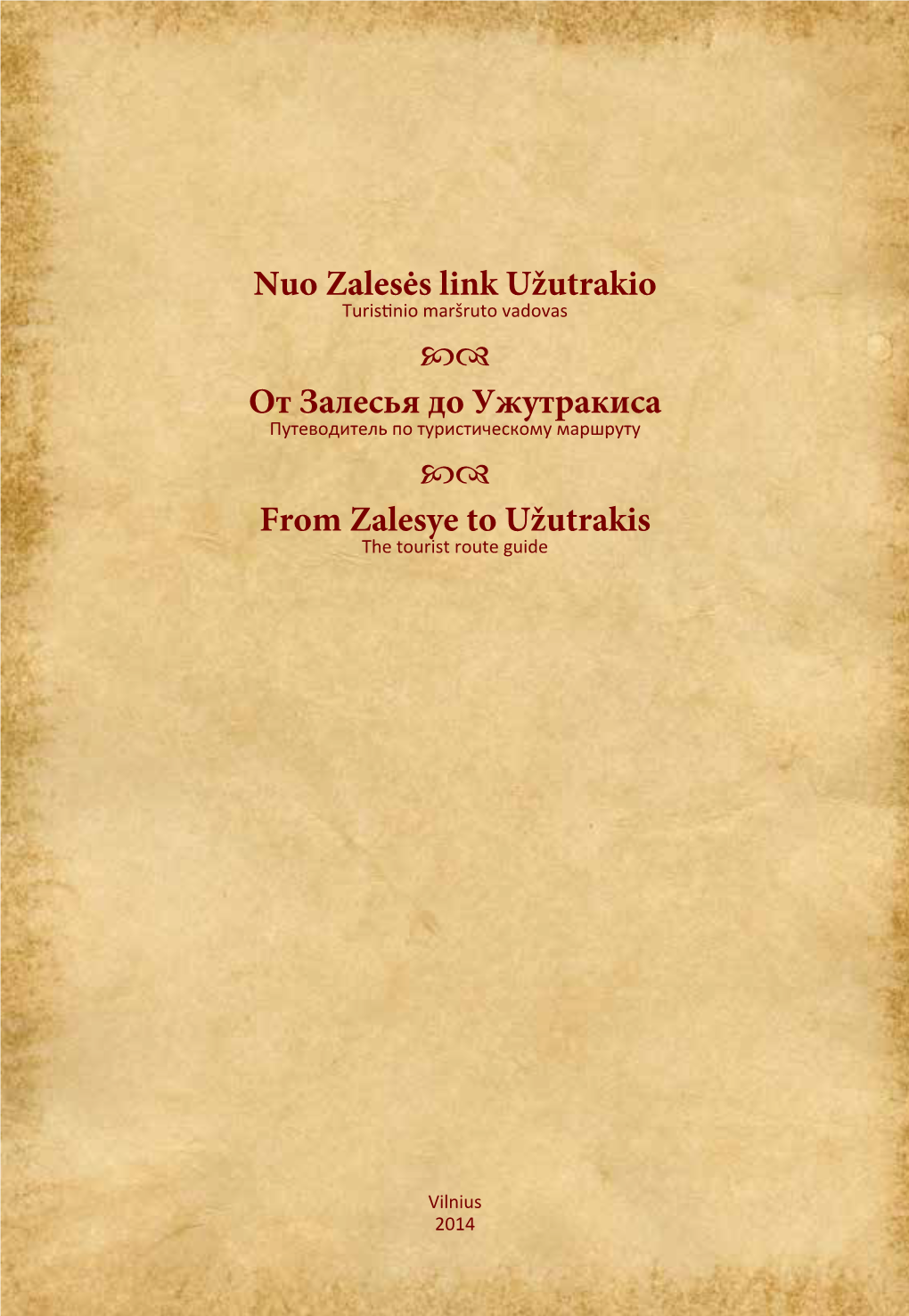 Nuo Zalesės Link Užutrakio OG От Залесья До Ужутракиса OG from Zalesye to Užutrakis