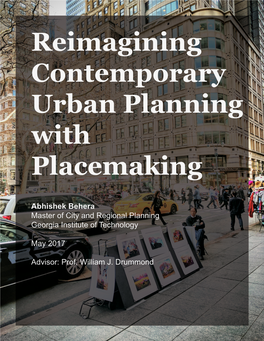 Reimagining Contemporary Urban Planning with Placemaking