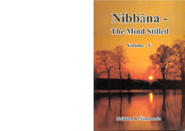 Nibbāna – the Mind Stilled V