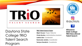 Daytona State College Trio Talent Search Program