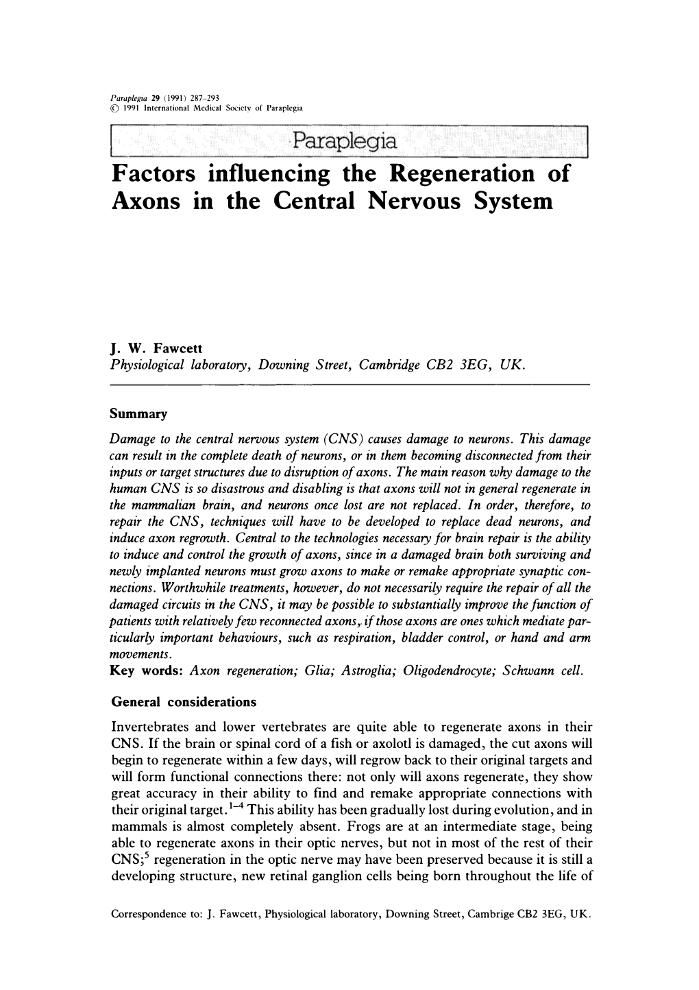 Factors Influencing the Regeneration of Axons in the Central Nervous System