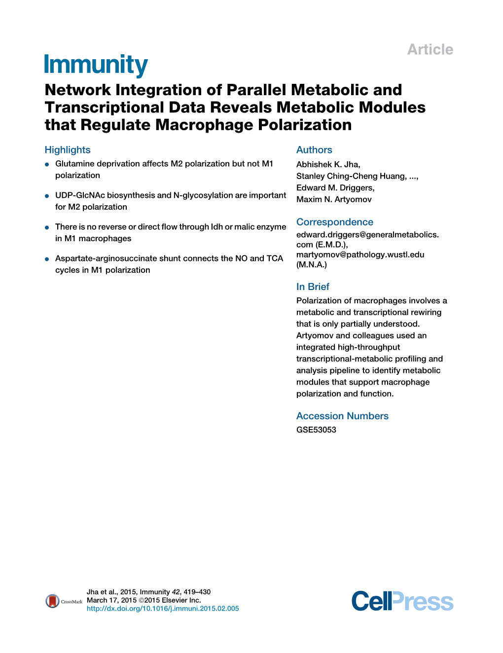 Network Integration of Parallel Metabolic and Transcriptional Data Reveals Metabolic Modules That Regulate Macrophage Polarization