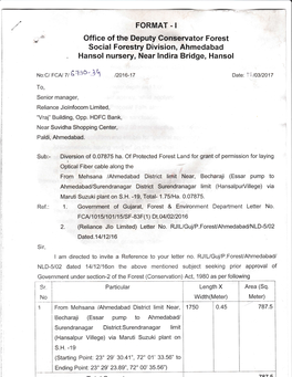 Office of the Deputy Conservator Forest Social Forestry Division, Ahmedabad Hansol Nursery, Near Indira Bridge, Hansol