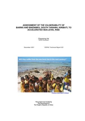 Assessment of the Vulnerability of Bairiki and Bikenibeu, South Tarawa, Kiribati, to Accelerated Sea-Level Rise