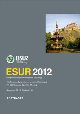 Urogenital Radiology ESUR 2012 Gratefully Acknowledges the Support of the Following Sponsors