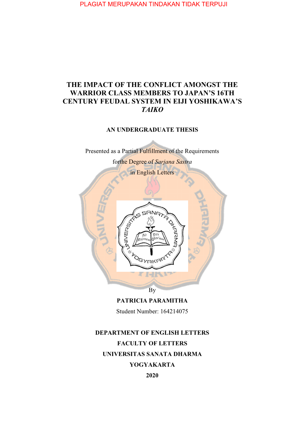 The Impact of the Conflict Amongst the Warrior Class Members to Japan’S 16Th Century Feudal System in Eiji Yoshikawa’S Taiko