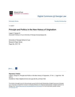 Principle and Politics in the New History of Originalism