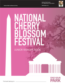 Junior Ranger Book, National Cherry Blossom Festival