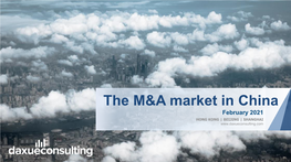The Mergers and Acquisitions Market in China 2020 by Daxue Consulting