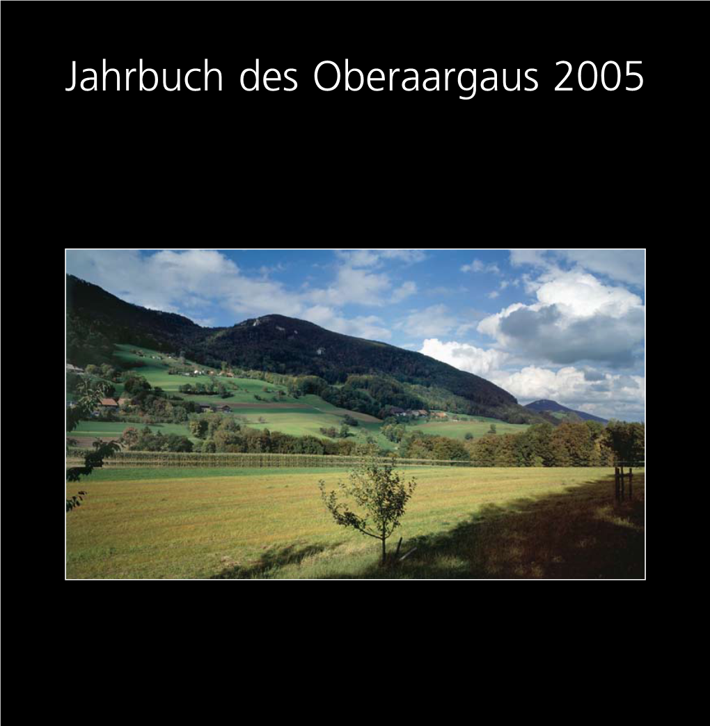 Jahrbuch Des Oberaargaus 2005 Jahrbuch Des Oberaargaus 2005 Jahrbuch Des Oberaargaus, Bd