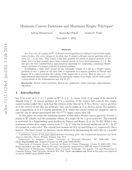 Minimum Convex Partitions and Maximum Empty Polytopes