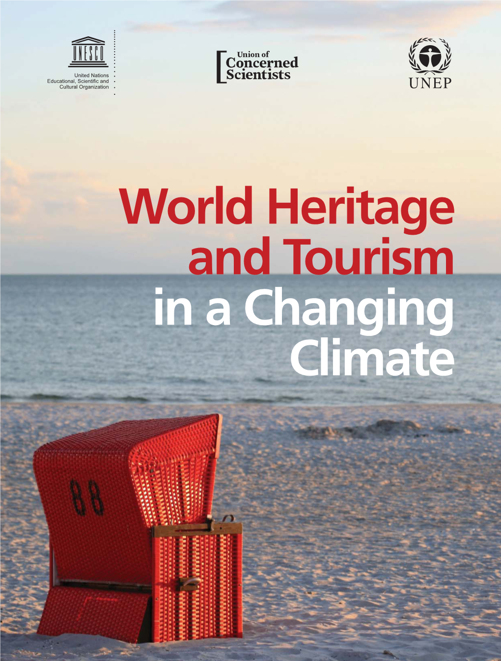 World Heritage and Tourism in a Changing Climate