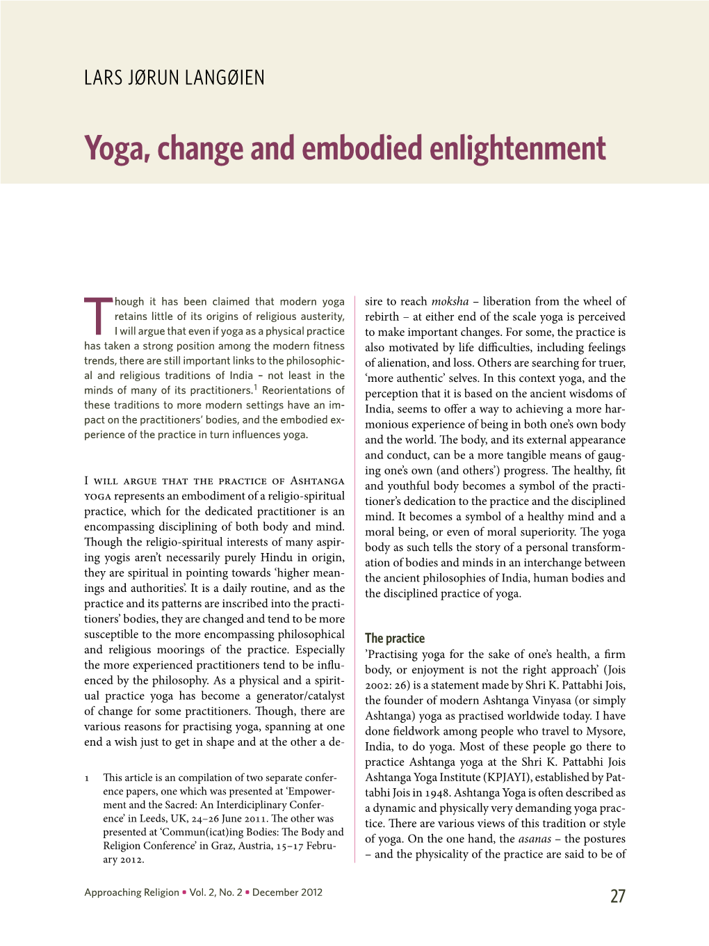 Yoga, Change and Embodied Enlightenment