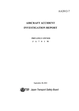 Aa2012-7 Aircraft Accident Investigation Report