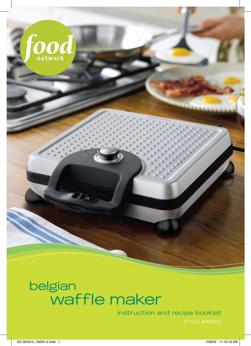 Waffle Maker Instruction and Recipe Booklet STYLE #18005