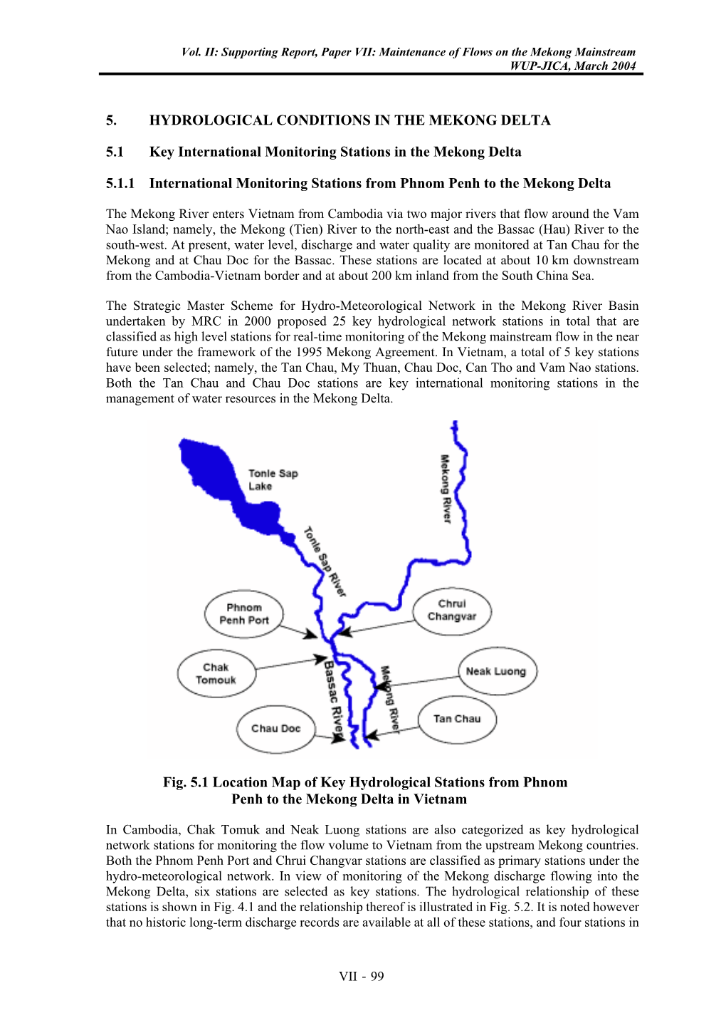 5. HYDROLOGICAL CONDITIONS in the MEKONG DELTA 5.1 Key
