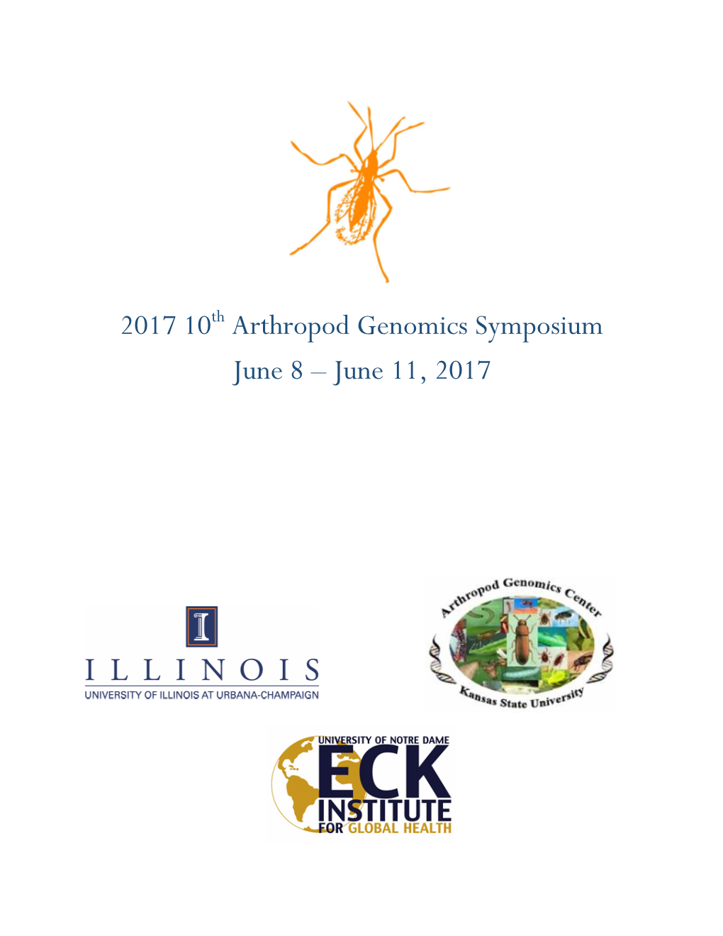 Arthropod Genomics Symposium June 8 – June 11, 2017