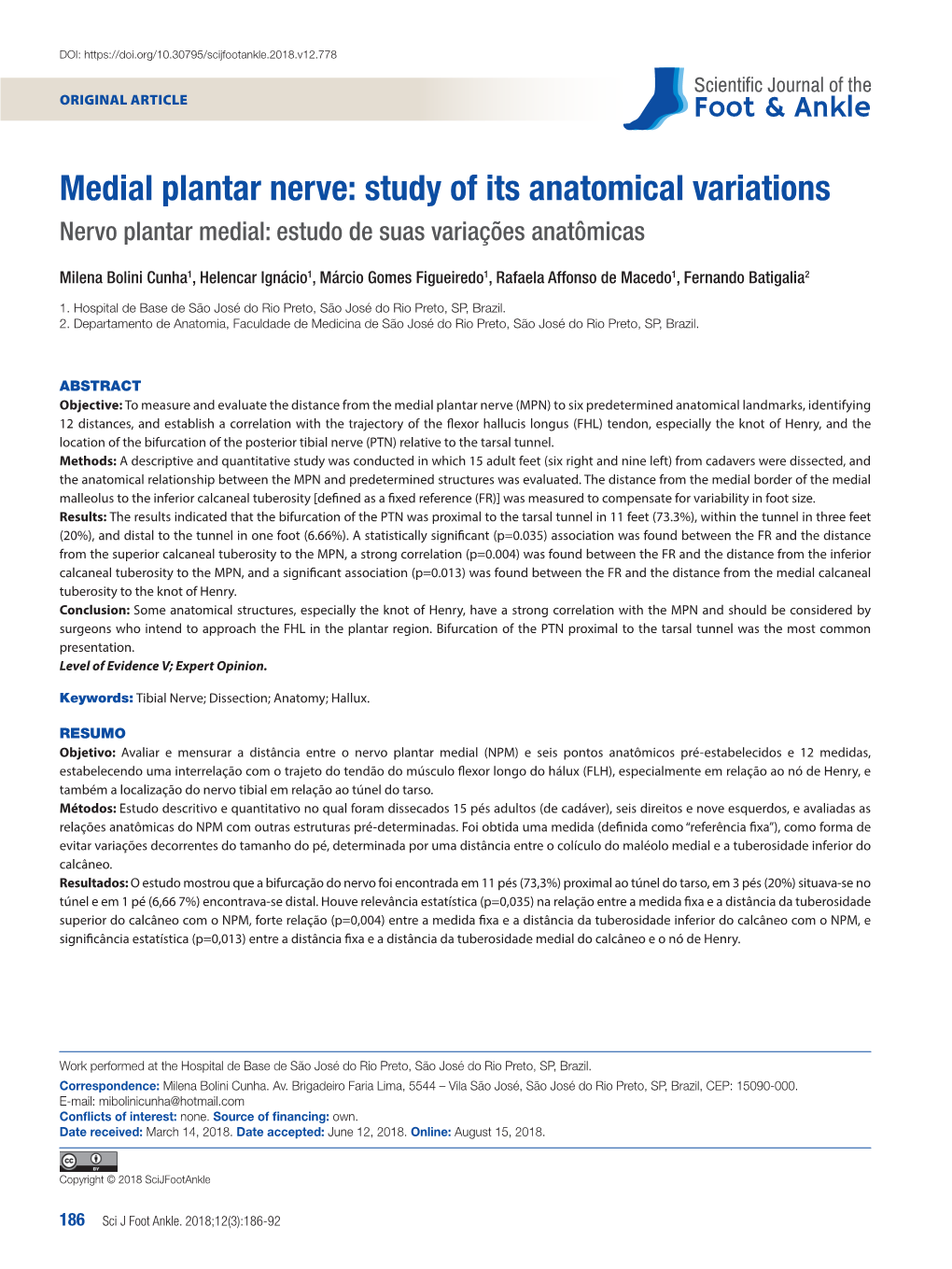 Medial Plantar Nerve: Study of Its Anatomical Variations Nervo Plantar Medial: Estudo De Suas Variações Anatômicas