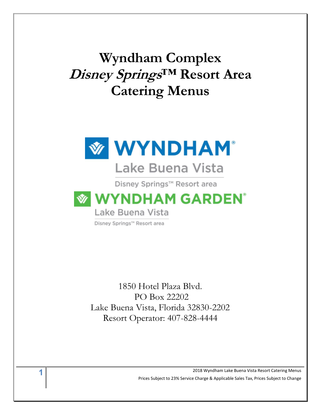 Wyndham Complex Disney Springs™ Resort Area Catering Menus