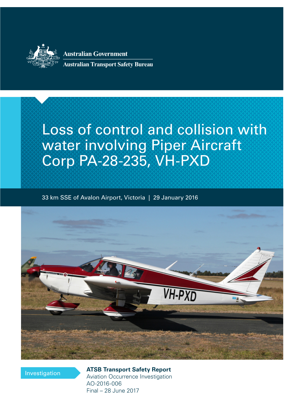 Loss of Control and Collision with Water Involving Piper Aircraft Corp PA-28-235, VH-PXD, 33 Km SSE of Avalon Airport, Victoria on 29 January 2016