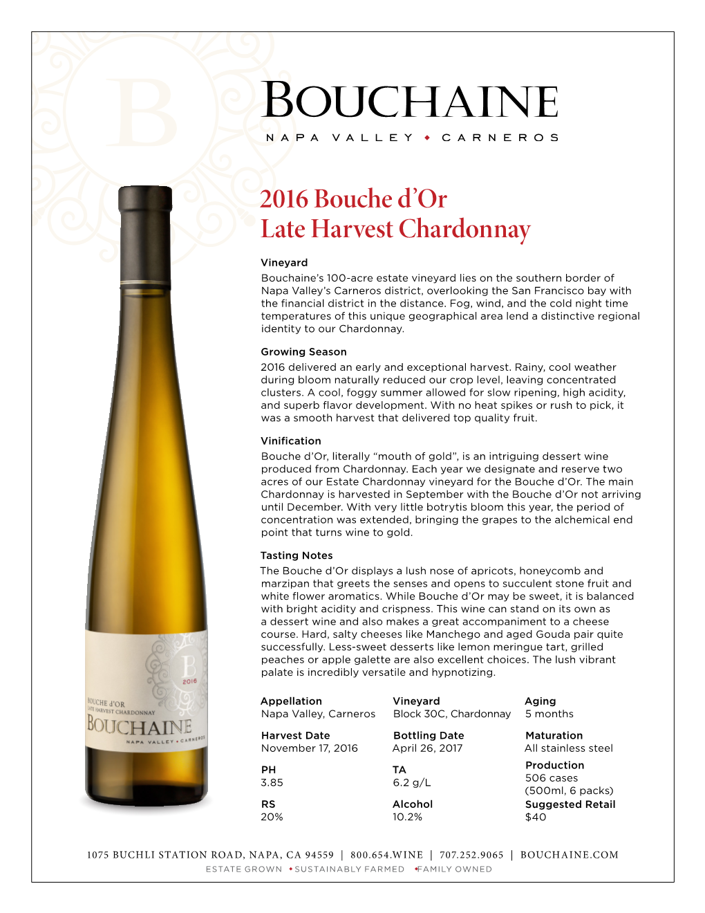 2016 Bouche D'or Late Harvest Chardonnay