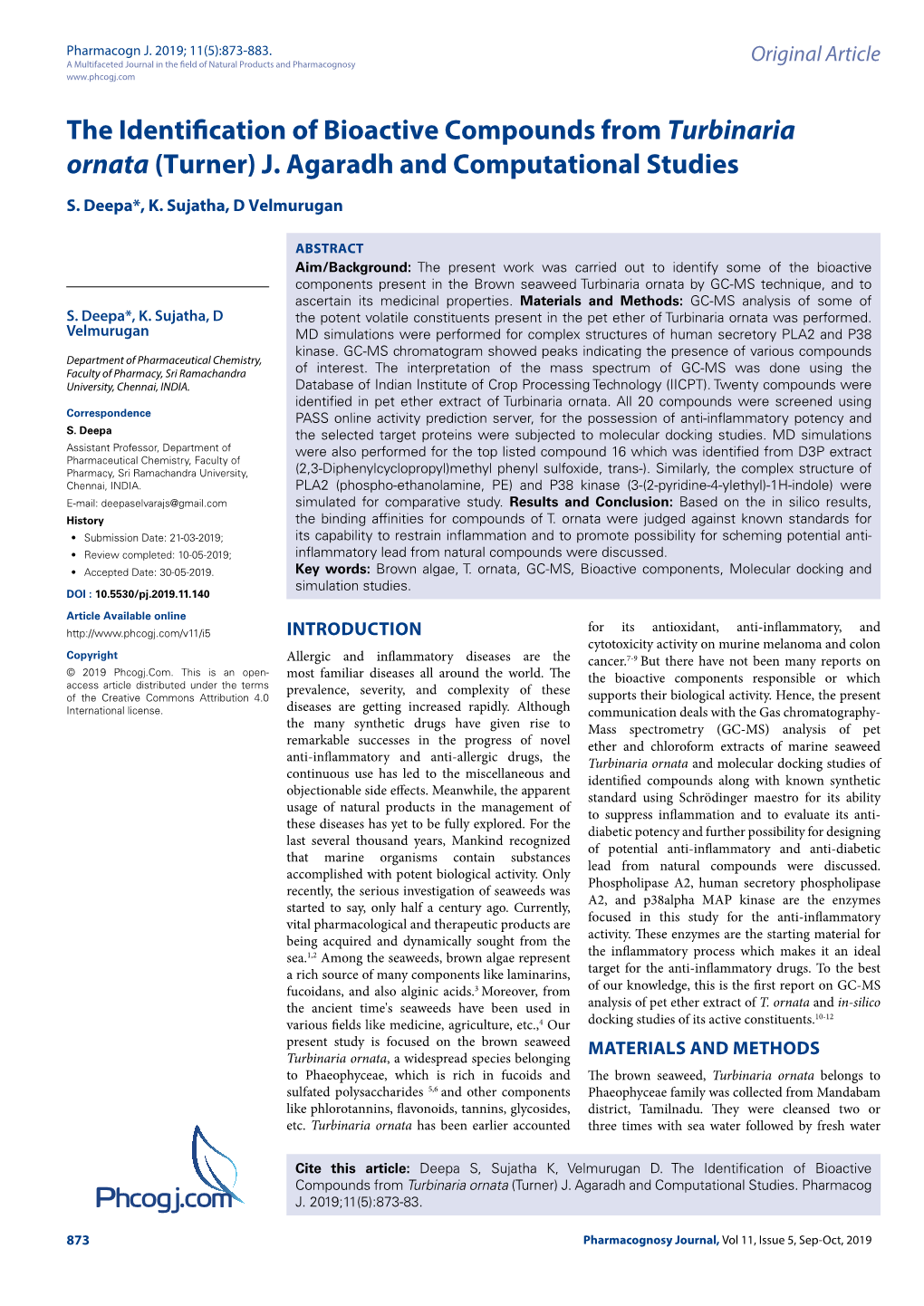 The Identification of Bioactive Compounds from Turbinaria Ornata (Turner) J