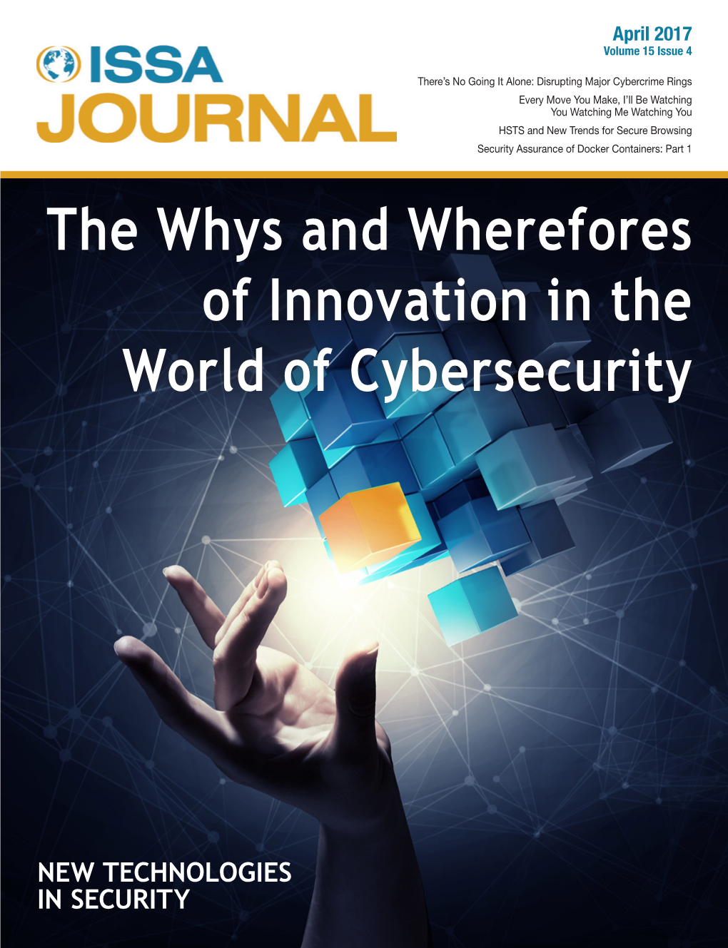 The Whys and Wherefores of Innovation in the World of Cybersecurity