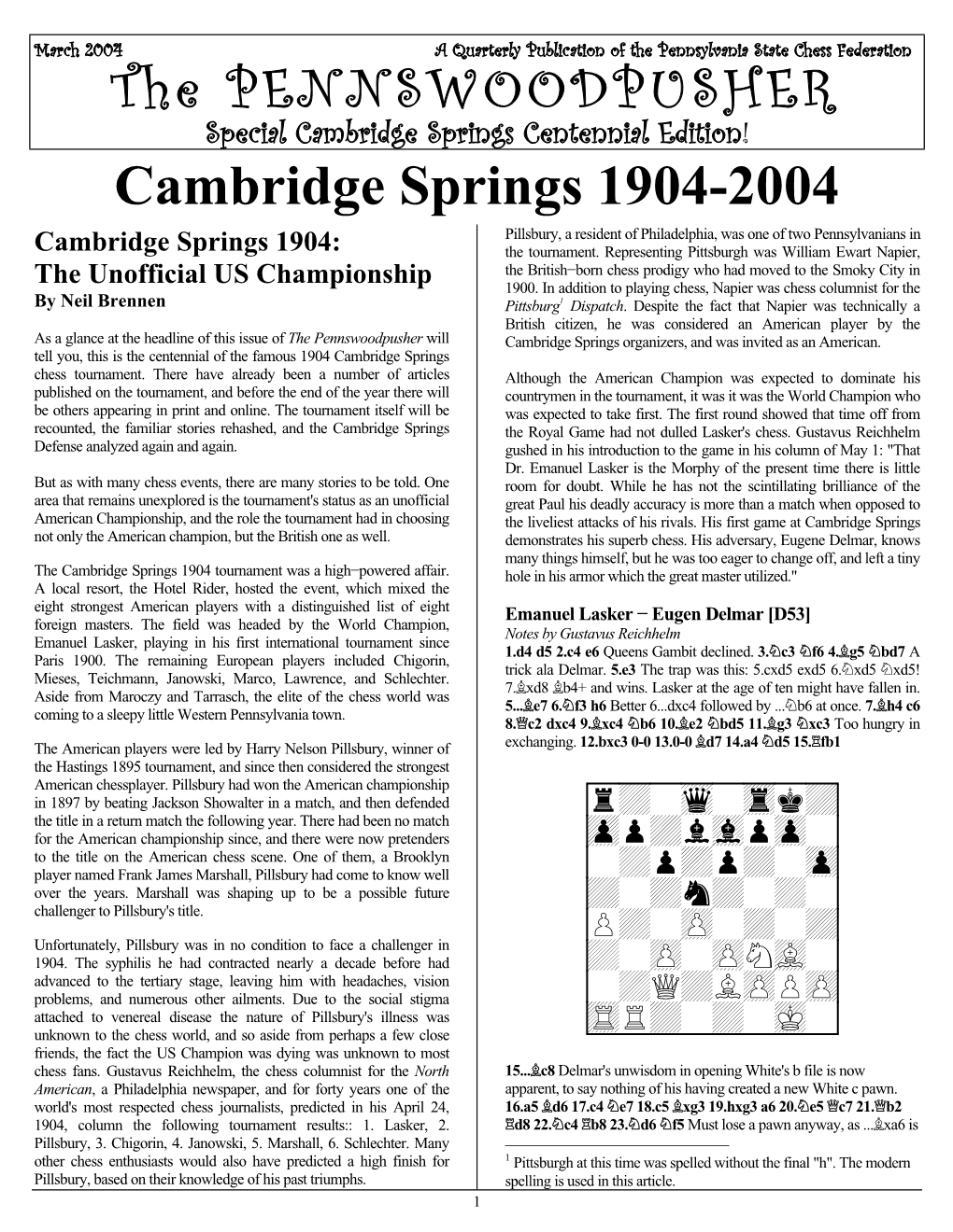 The PENNSWOODPUSHER Cambridge Springs 1904-2004