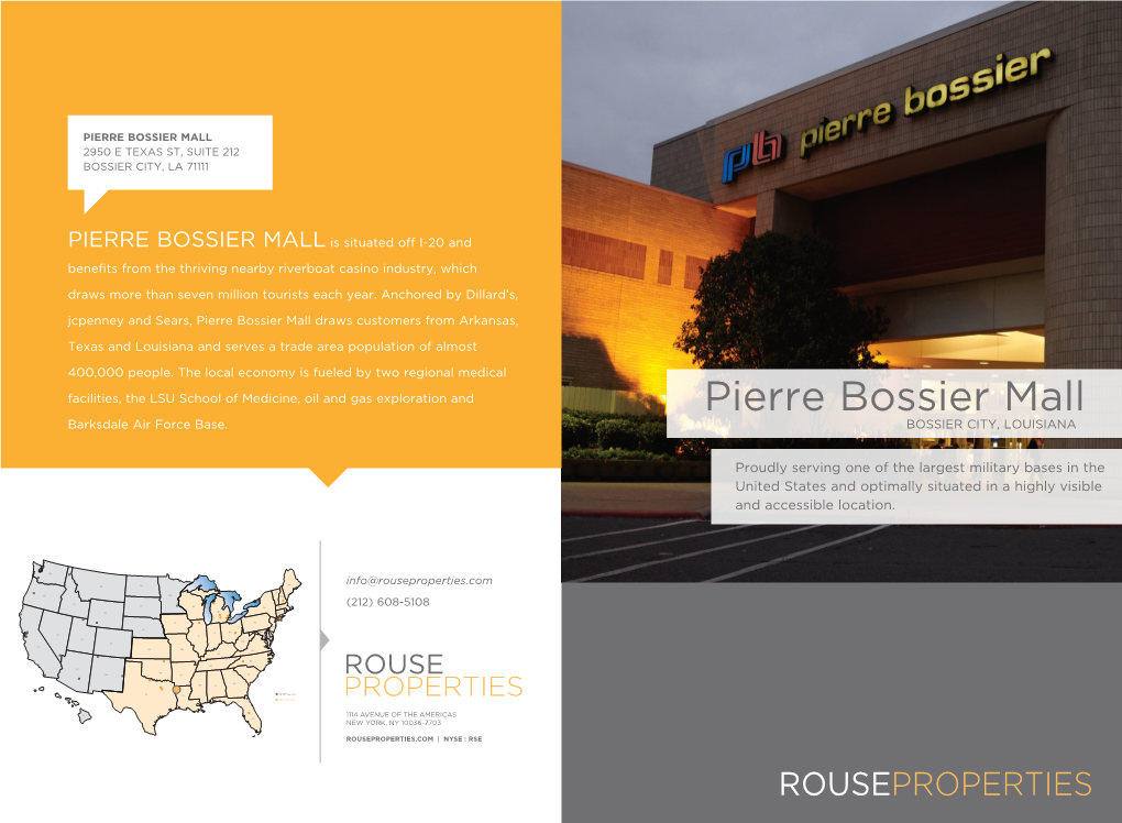 Pierre Bossier Mall 2950 E Texas St, Suite 212 Bossier City, La 71111