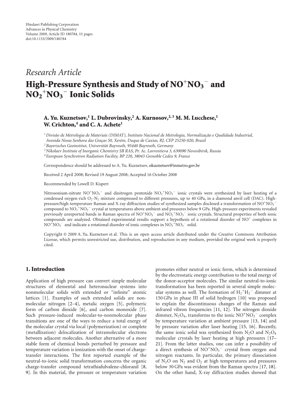 High-Pressure Synthesis and Study of NO NO3− and NO2 NO3− Ionic Solids