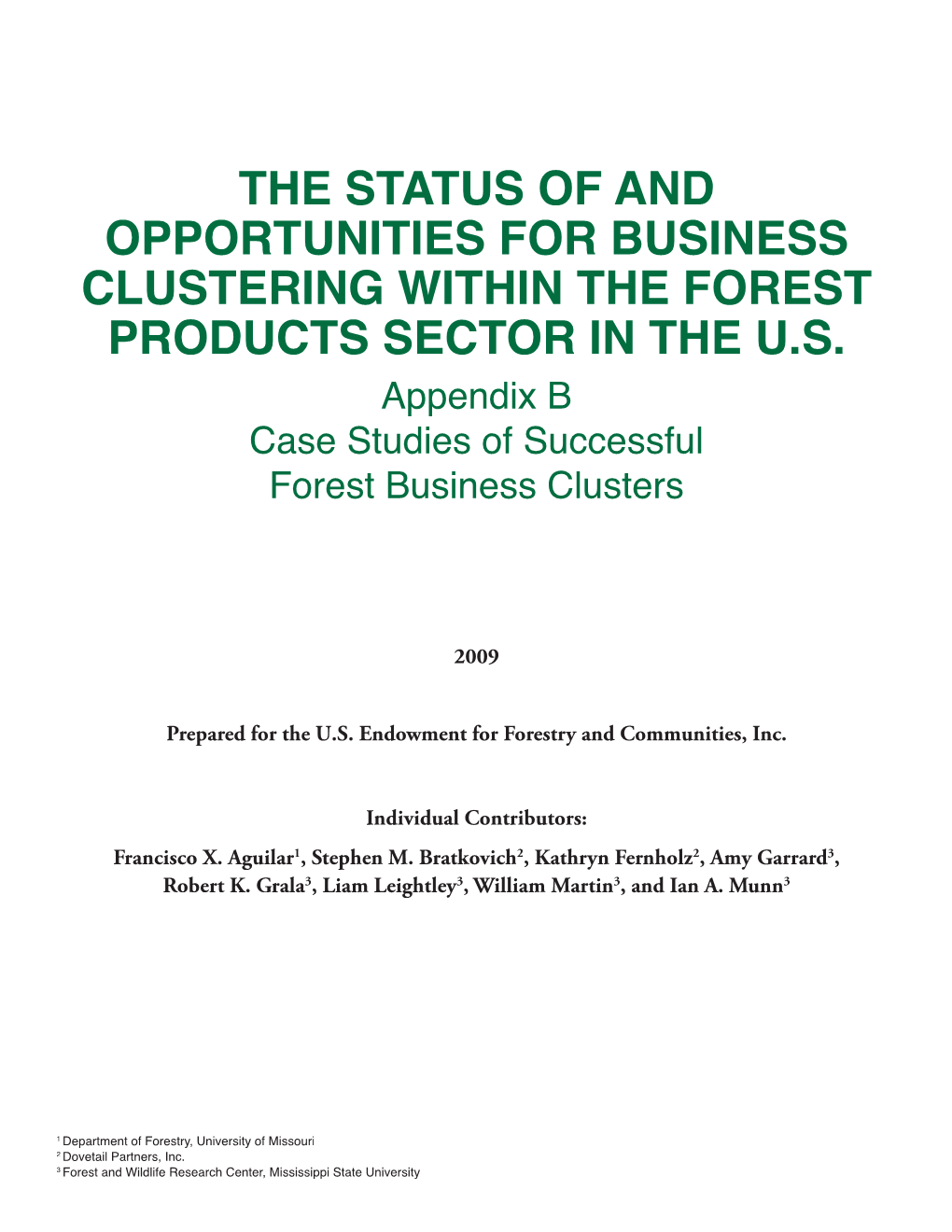 Appendix B Case Studies of Successful Forest Business Clusters