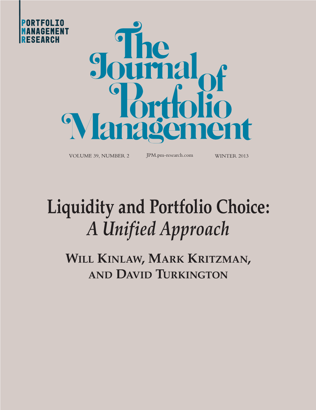 Liquidity and Portfolio Choice: a Unified Approach